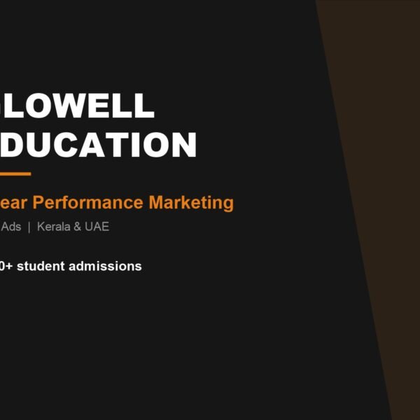 Glowell Education two-year performance marketing case study by Fakir Masood